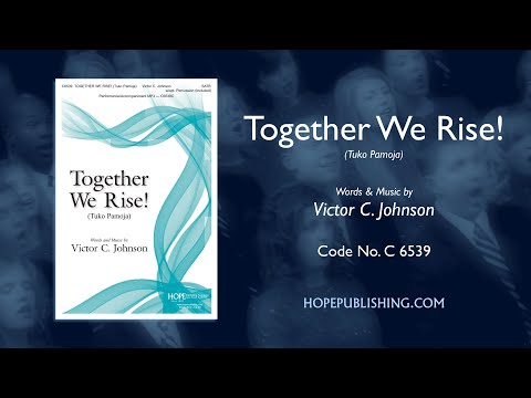 Together We Rise! - Victor C. Johnson