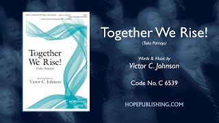 Together We Rise