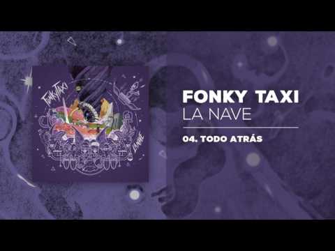 Fonky Taxi - Todo atrás