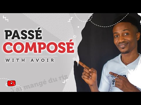 Passé Composé: How to use the past tense in French