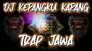 Download lagu Dj Kepangku Kapang Trap Jawa Tradisional Javanese Trap | Trap Gending Gending Jawa Terbaru 2020 mp3