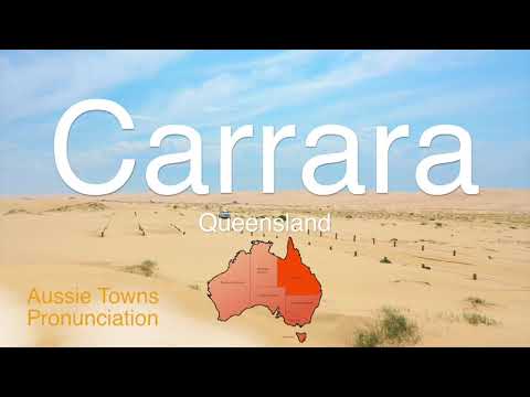 How To Pronounce Carrara (QLD)
