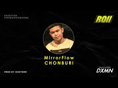 NO.492 MirrorFlow - THE WAR FROM HOME (AUDITION) | ROII