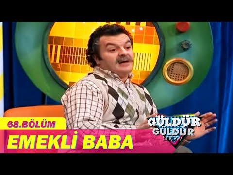 Güldür Güldür Show 68.Bölüm - Emekli Baba