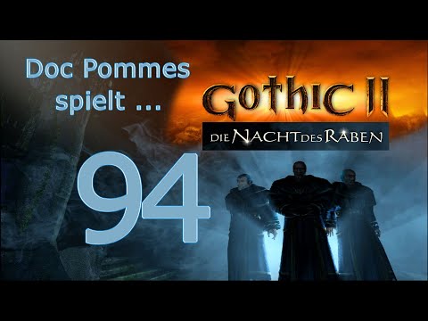 Doc Pommes zockt Gothic 2 - Die Nacht des Raben - 94 - Ein störrisches magisches Tempeltor