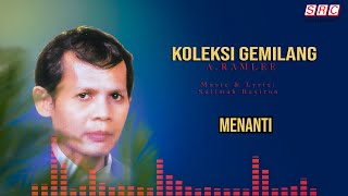 Download lagu A. Ramlee - Menanti mp3 Download lagu A. Ramlee - Menanti mp3