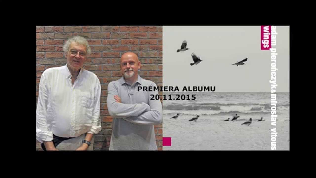 ADAM  PIERONCZYK / MIROSLAV VITOUS   "WINGS" (CD)
