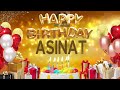 Asinat - Happy Birthday Asinat