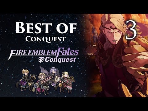Fire Emblem Fates, Best of Conquest: Parts 39-58