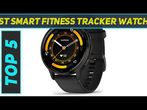 Top 5 Best Smart Fitness Tracker Watches  in 2024