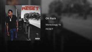 Moneybagg Yo - Oh Fuck (Slowed Down) Reset