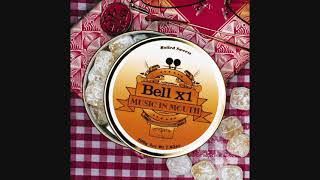 Bell X1 / Bound For Boston Hill (2003)