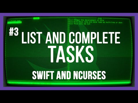 Task list - Terminal UI todo app with Swift and ncurses - PART 3 thumbnail