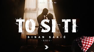 Musik-Video-Miniaturansicht zu To si ti (То си ти) Songtext von Sinan Sakić