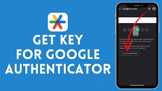 Download the video "How to Get Key For Google Authenticator (2024) | Google Authenticator Tutorial"