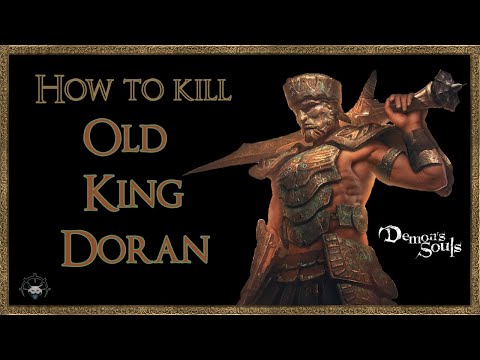Demon's Souls - How to kill Old King Doran - Easy Way
