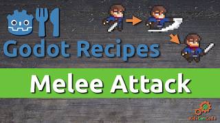 Godot Recipes: Melee Attack