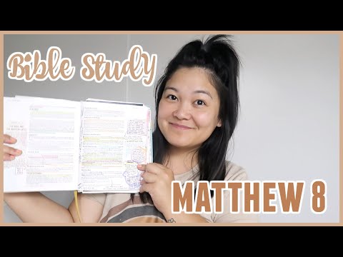 Bible Study With Me // Matthew 8
