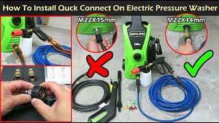 How To Install Quick Connect Disconnect On Electric Pressure Washer | M22X14mm | M22X15mm