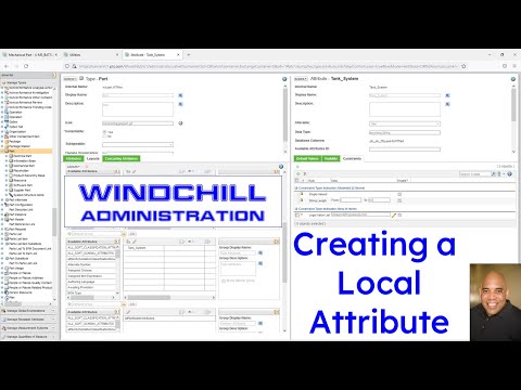 PTC Windchill PDMLink - Creating a Local Attribute | Administration