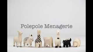 Polepole Menagerie