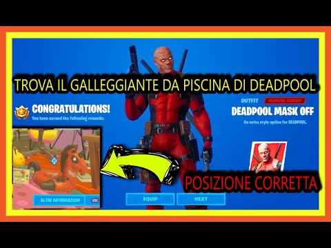 TROVA IL GALLEGGIANTE DA PISCINA DI DEAPOOL - sfide DEADPOOL --- Video Completo !