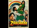 Zakham Chunkey Pandey Madhav Neelam Shatrughan Sinha