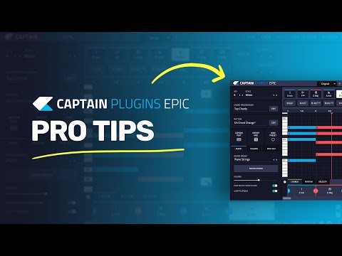 Captain Chords Epic -  Pro Tips