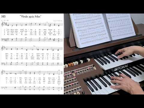 Hinário 5 CCB - Meia-Hora - 385 - "Vinde após Mim" - Órgão Tokai MD-10 I