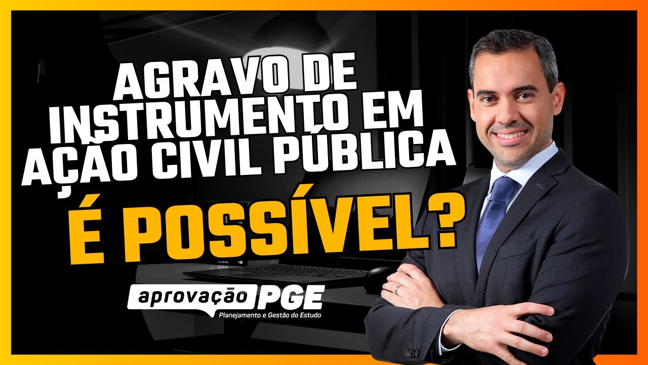 É cabível agravo de instrumento em ação civil pública?