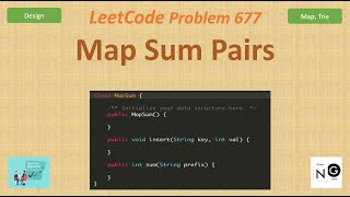 YouTube video 'Map Sum Pairs | Leetcode 677 | HashMap and Trie Solution'