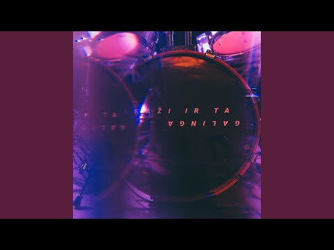 Graži Ir Ta Galinga