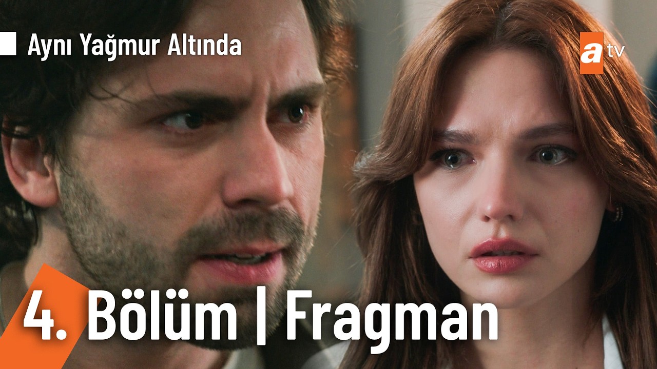 Aynı Yağmur Altında 4. Bölüm Fragman | Yeni Bölüm Pazar 20.00'de atv'de! @AyniYagmurAltinda