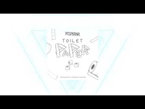 DJ Flipstar - Toilet Paper (Audio)