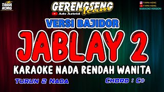 Download lagu JABLAY 2 KARAOKE!!! Ade Astrid | BAJIDOR mp3