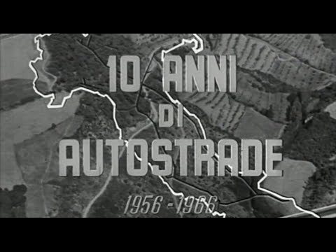 Autostrada del Sole filmato storico 1956-1966