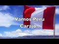 Alienta peruano - letra , Sudemos la camiseta ...