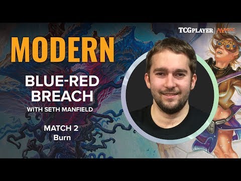 [MTG] Blue-Red Breach | Match 2 VS Burn