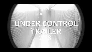 BLUE FILM「UNDER CONTROL」2018 Trailer 1 #independentfilm #shortfilm #trailer