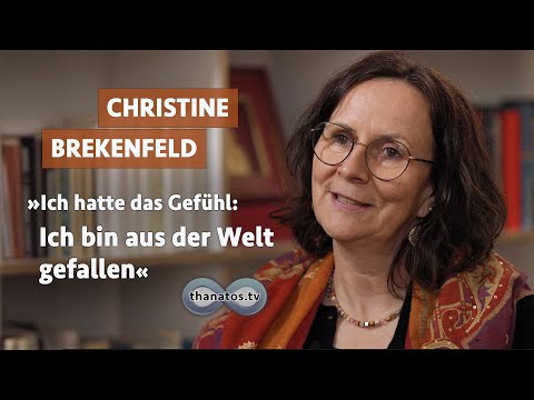 »Ich hatte das Gefühl: Ich bin aus der Welt gefallen.« | Christine Brekenfeld im Gespräch