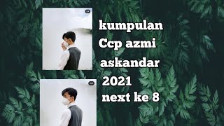 Download lagu Kumpulan ccp Azmi askandar next '8' mp3