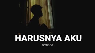 Download lagu LIRIK LAGU || HARUSNYA AKU - ARMADA (harusnya aku yang disna dampingi mu) cover agusriansyah mp3 Download lagu LIRIK LAGU || HARUSNYA AKU - ARMADA (harusnya aku yang disna dampingi mu) cover agusriansyah mp3
