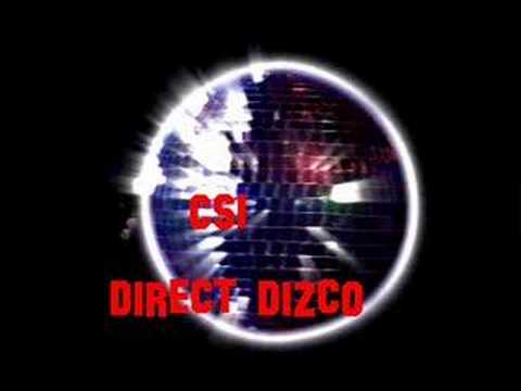CSI - Direct Disco