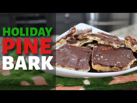 Holiday Pine Bark Recipe: Everyone Needs This Sweet Treat on Occasion!