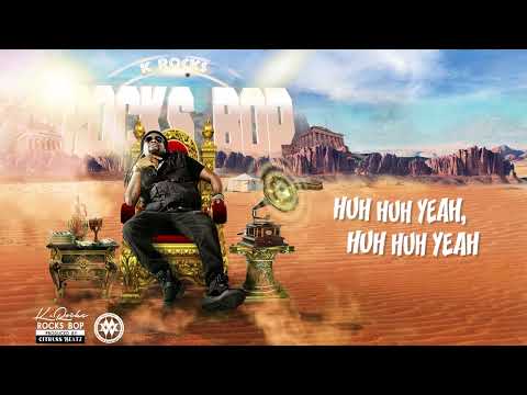 K Rocks - Rocks Bop ( Lyric Video )