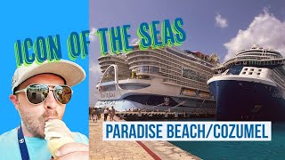 Day 5 on Icon of the Seas: Cozumel - Day at Paradise Beach