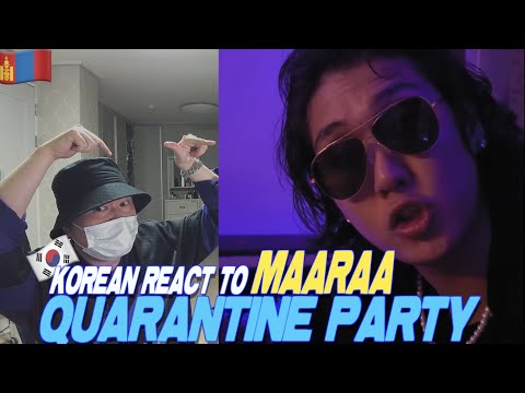🇲🇳🇰🇷🔥Korean Hiphop Junkie react to Maaraa - Quarantine Party (MGL/ENG SUB)