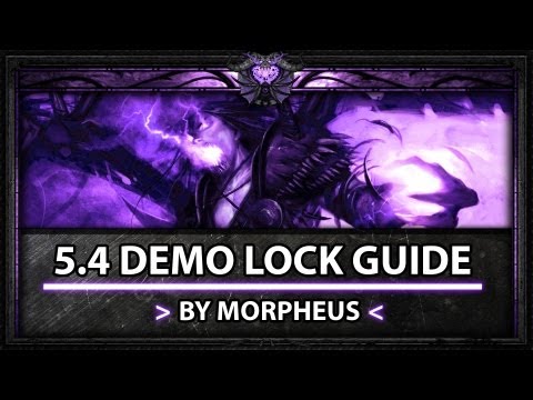 Warlock Demonology PvP Guide WoW 5.4 [Talents, Rotation, Burst, Duels, Arena]