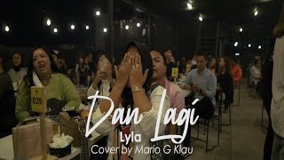 Download lagu Dan Lagi Lyla COVER MARIO G KLAU... mp3