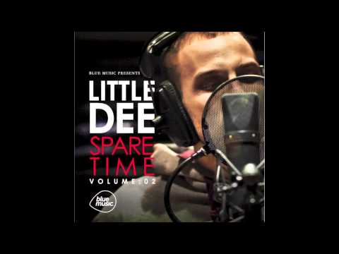 Little Dee - Thinking of who (featuring Frisco & Niki Marie)
